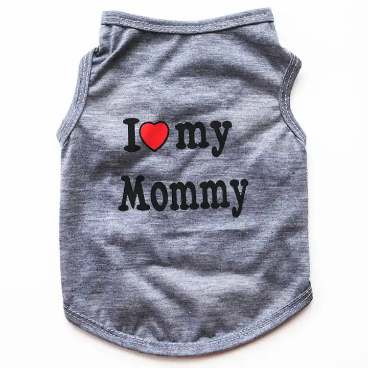 I love my Mommy dog tee