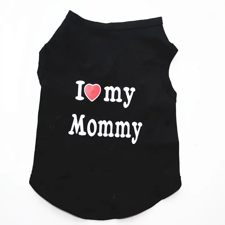 I love my Mommy dog tee